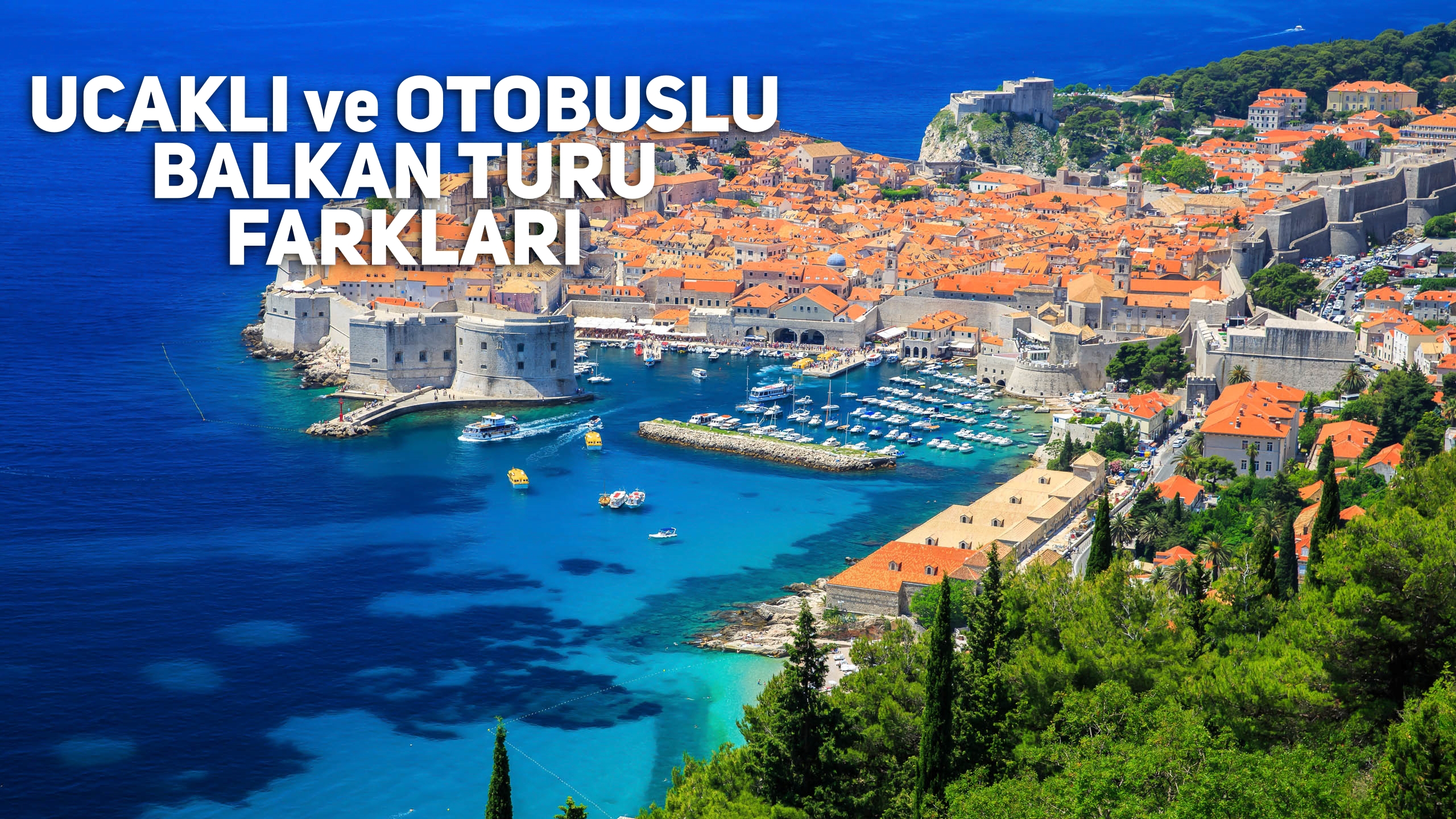 İzmir Çıkışlı Otobüslü ve Uçaklı Vizesiz Balkan Turları: Farkları Neler?