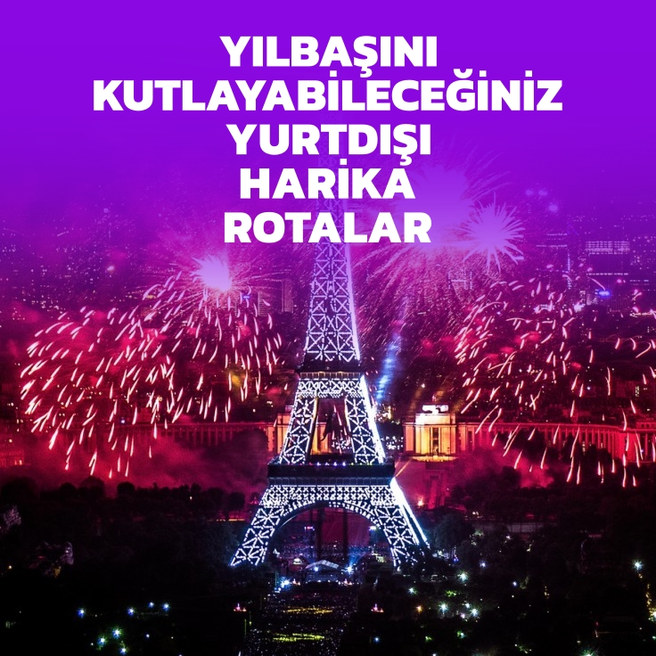 Yılbaşında Yurtdışına Gidilecek En İyi Rotalar 2026
